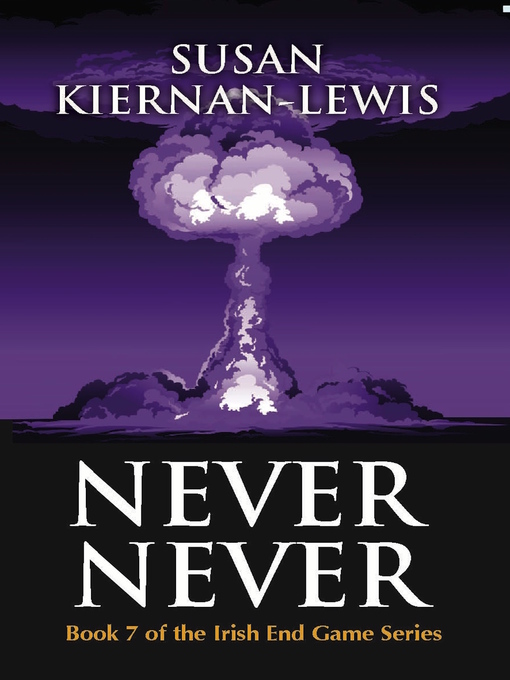 Title details for Never Never by Susan Kiernan-Lewis - Available